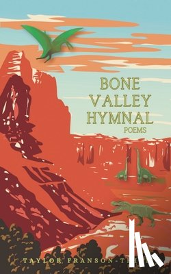 Franson-Thiel, Taylor - Bone Valley Hymnal