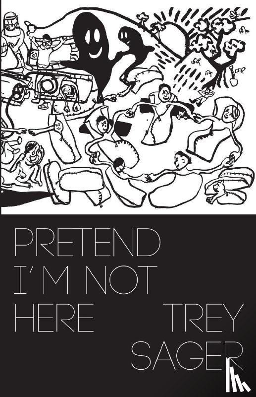 Sager, Trey - Pretend I'm Not Here