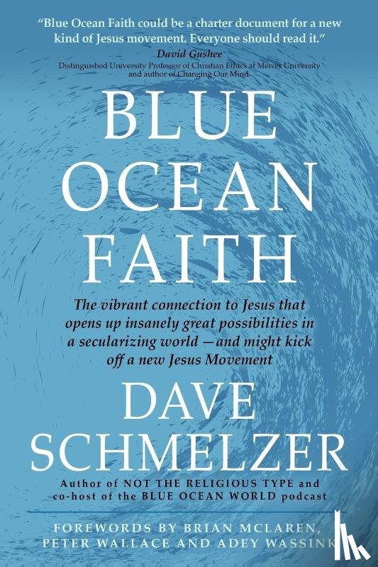 Schmelzer, Dave - Blue Ocean Faith
