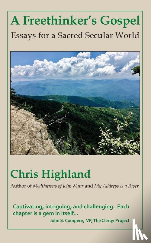 Highland, Chris - A Freethinker's Gospel