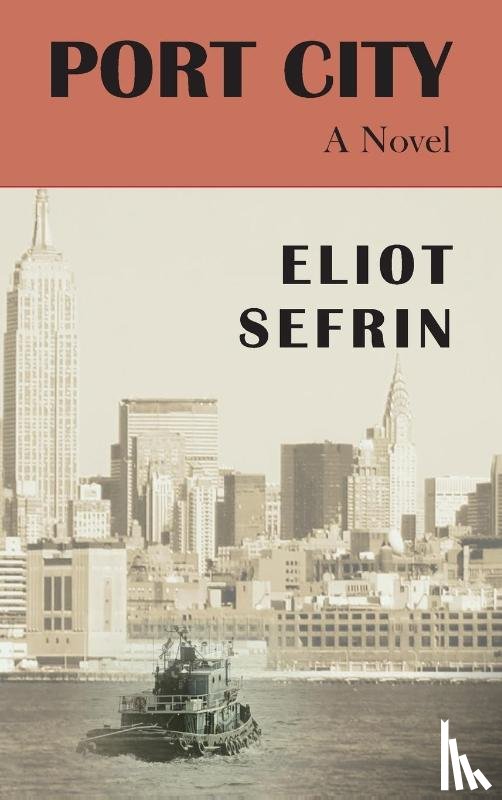 Sefrin, Eliot - Port City
