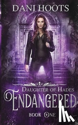 Hoots, Dani - Endangered