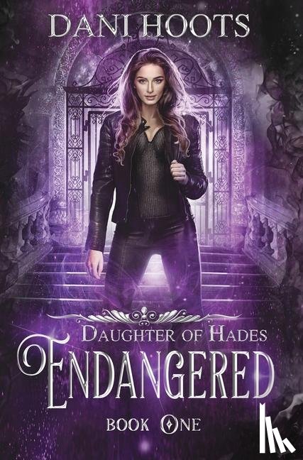 Hoots, Dani - Endangered