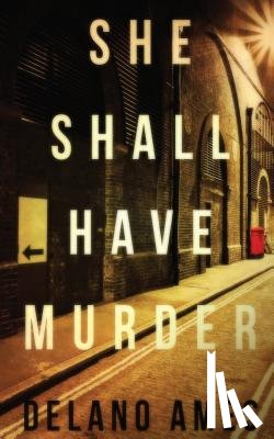 Ames, Delano - She Shall Have Murder