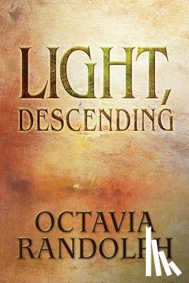 Randolph, Octavia - Light, Descending