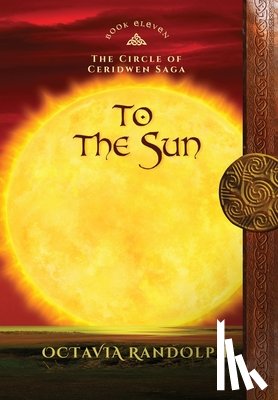 Randolph, Octavia - Randolph, O: To the Sun