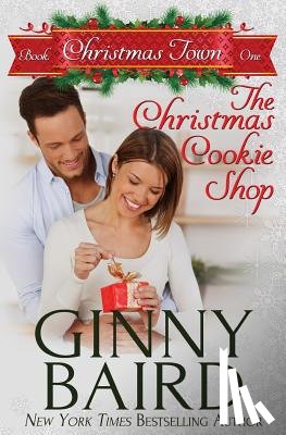 Baird, Ginny - CHRISTMAS COOKIE SHOP