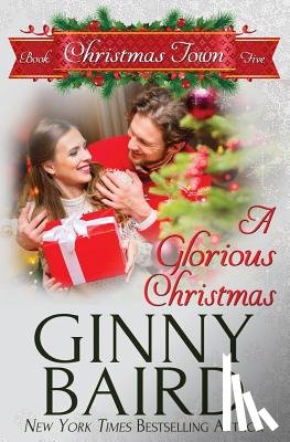 Baird, Ginny - A Glorious Christmas
