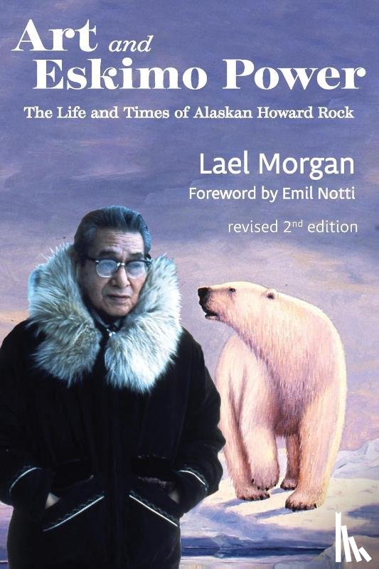 Morgan, Lael - Art and Eskimo Power