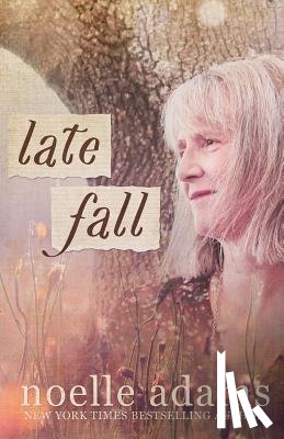 Adams, Noelle - Late Fall