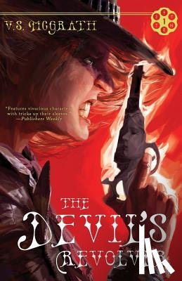 McGrath, V S - The Devil's Revolver