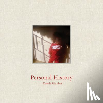 Glauber, Carole - Personal History
