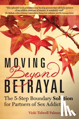 Palmer, Vicki Tidwell (Vicki Tidwell Palmer) - Moving Beyond Betrayal
