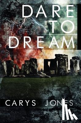 Jones, Dr Carys - Dare to Dream