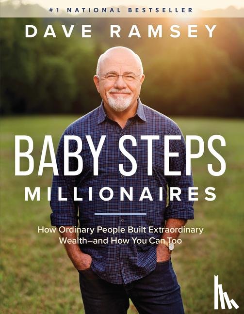 Ramsey, Dave - Ramsey, D: Baby Steps Millionaires