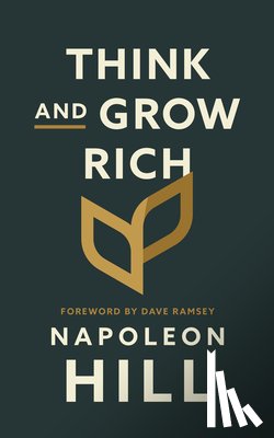 Hill, Napoleon - Think and Grow Rich