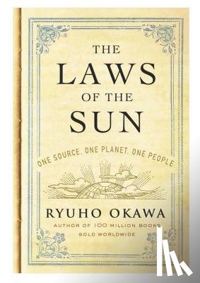 Okawa, Ryuho - The Laws of the Sun