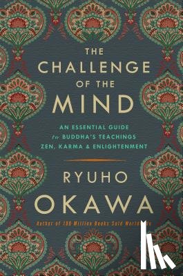 Okawa, Ryuho - The Challenge of the Mind