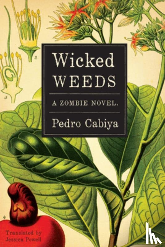 Cabiya, Pedro - Wicked Weeds