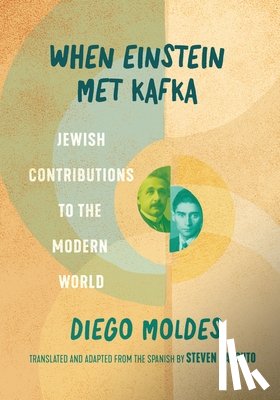 Moldes, Diego - When Einstein Met Kafka