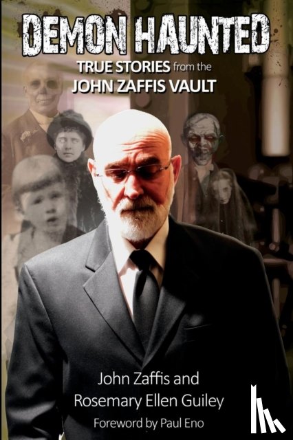 Zaffis, John, Guiley, Rosemary Ellen - Demon Haunted