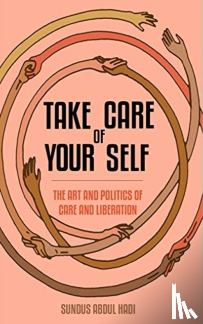 Abdul Hadi, Sundus - Take Care of Your Self