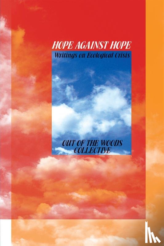 Out of the Woods - Hope Against Hope