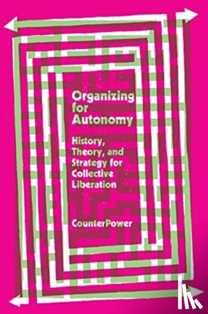 CounterPower - Organizing for Autonomy
