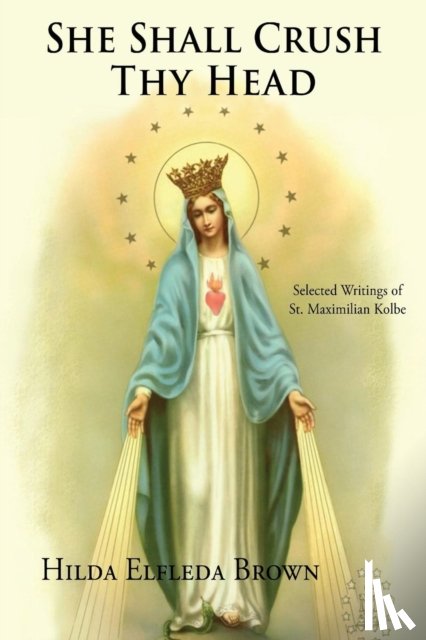  - She Shall Crush Thy Head