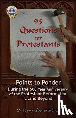 Salstrom, Dr Roger, Salstrom, Karen - 95 Questions for Protestants