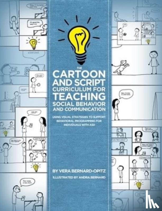 Bernard-Opitz, Vera - The Cartoon and Script Curriculum for Teaching Social Behavior and Communication