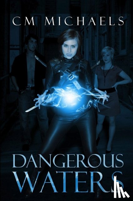 Michaels, C M - Dangerous Waters