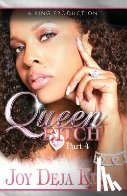 King, Joy Deja - Queen Bitch