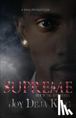 King, Joy Deja - Supreme: Men of the Bitch Series