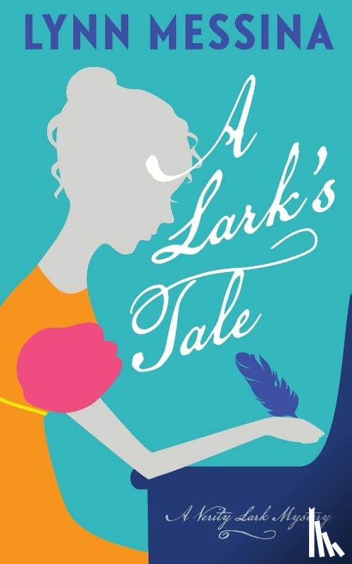 Messina, Lynn - A Lark's Tale