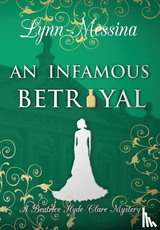 Messina, Lynn - Messina, L: Infamous Betrayal
