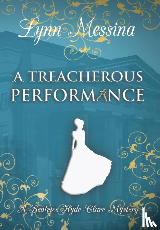 Messina, Lynn - Messina, L: Treacherous Performance