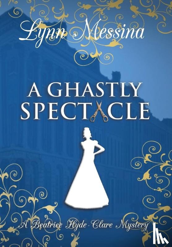 Messina, Lynn - Messina, L: Ghastly Spectacle