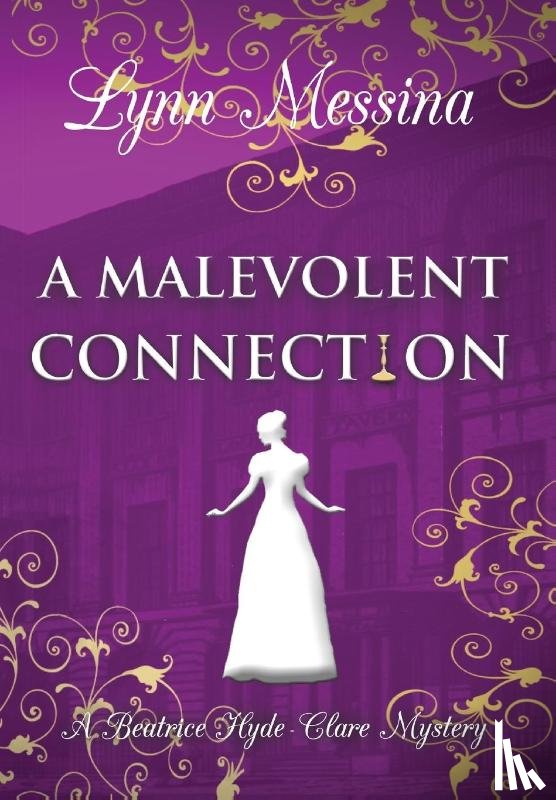 Messina, Lynn - Messina, L: Malevolent Connection