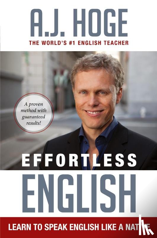 Hoge, A J - Effortless English