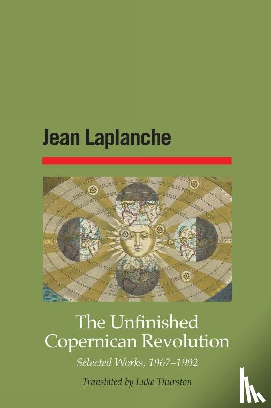 Laplanche, Jean - The Unfinished Copernican Revolution