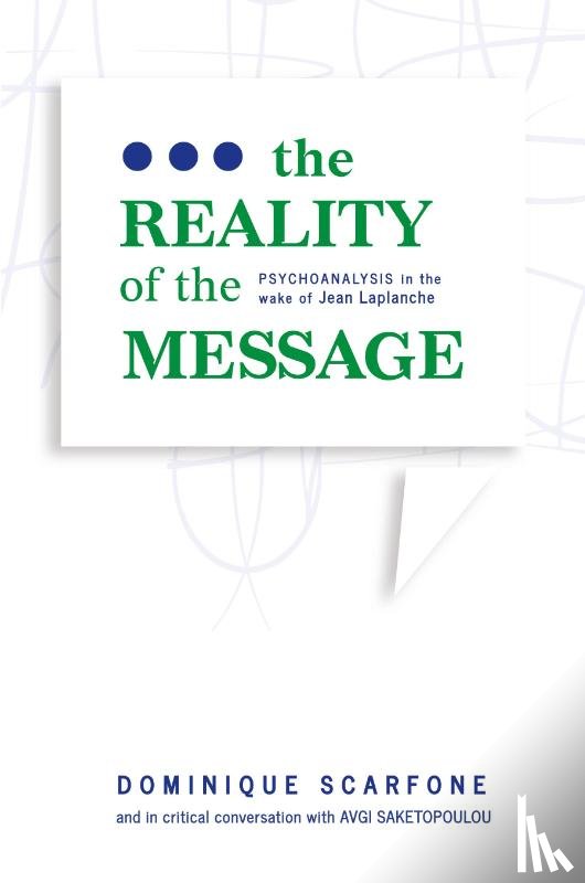 Scarfone, Dominique - The Reality of the Message