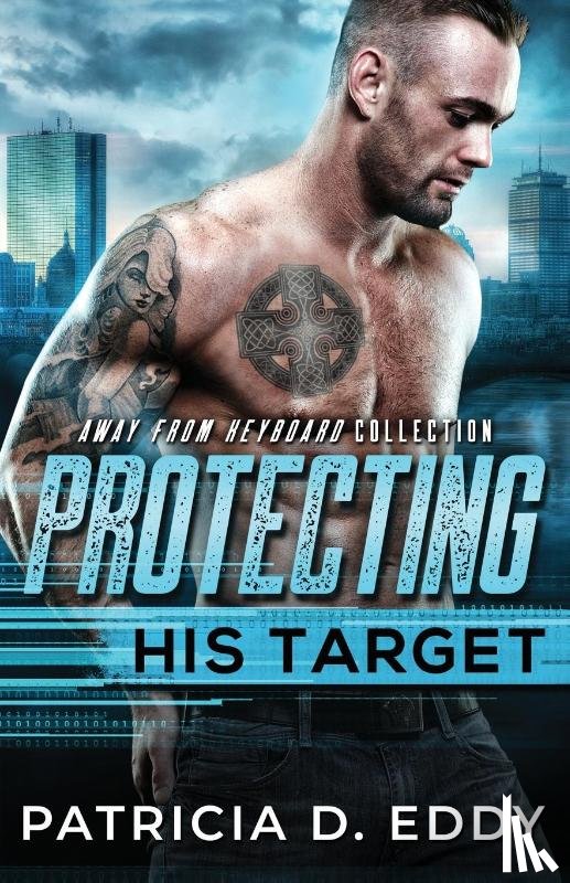Eddy, Patricia D - Protecting His Target