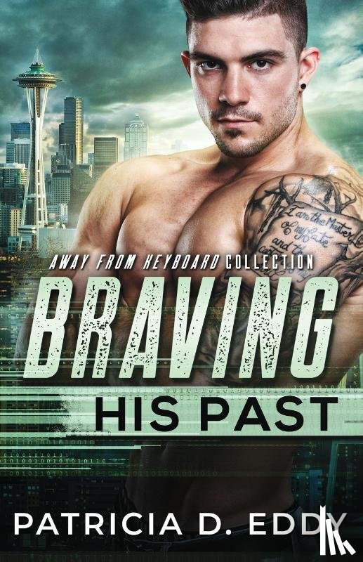 Eddy, Patricia D - Braving His Past