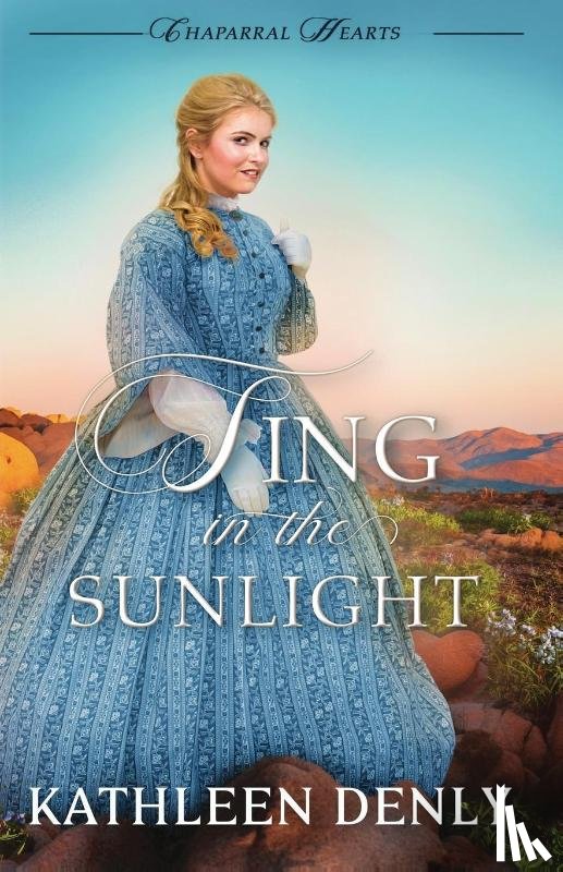 Denly, Kathleen - Sing in the Sunlight
