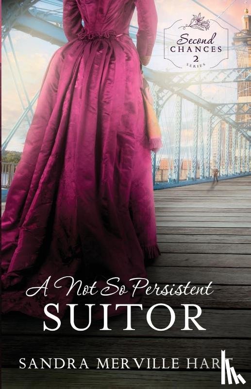 Hart, Sandra Merville - A Not So Persistent Suitor