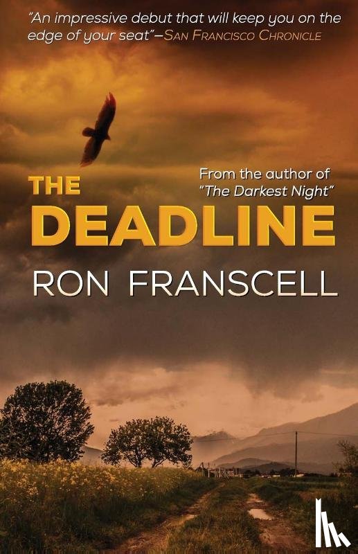 Franscell, Ron - The Deadline