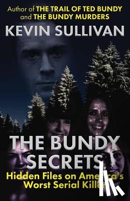 Sullivan, Kevin - The Bundy Secrets