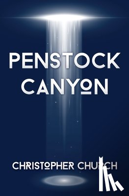 Church, Christopher - Penstock Canyon