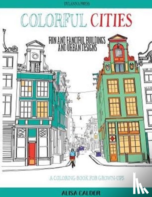 Calder, Alisa - Colorful Cities